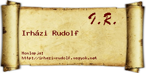 Irházi Rudolf névjegykártya